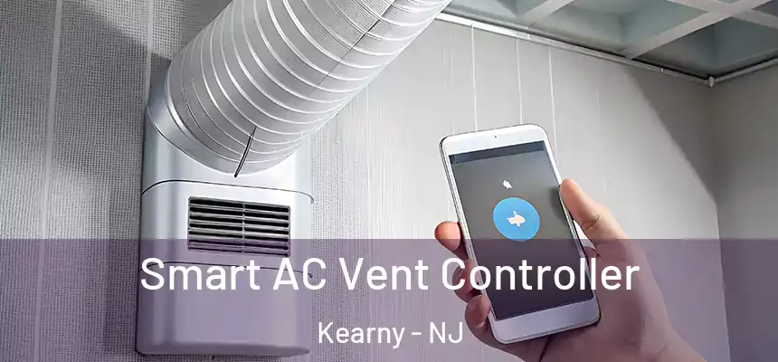 Smart AC Vent Controller Kearny - NJ